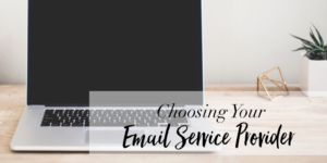 How to choose your email service provider