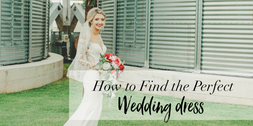 How to Find the Perfect Wedding Dress - Oklahoma Wedding Photographer
