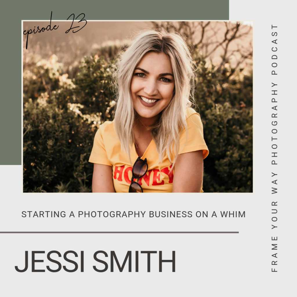 On the podcast is Oklahoma Wedding Photographer Jessi Smith sharing her journey.