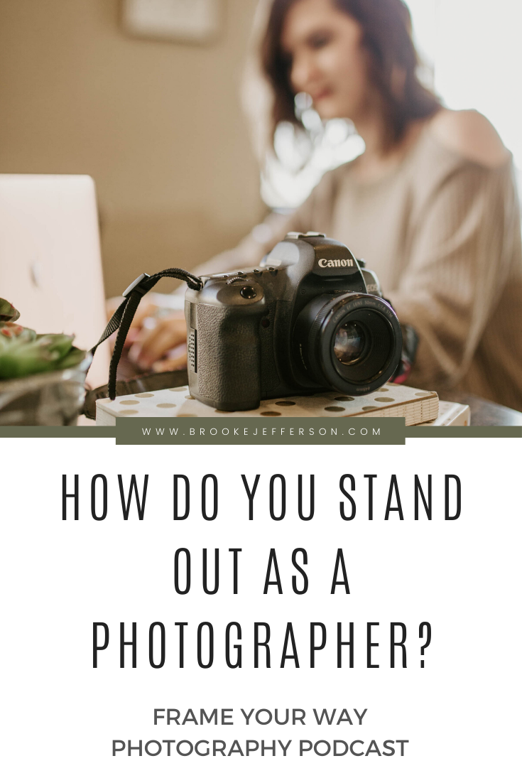 Standing Out in Photography - brookejefferson.com