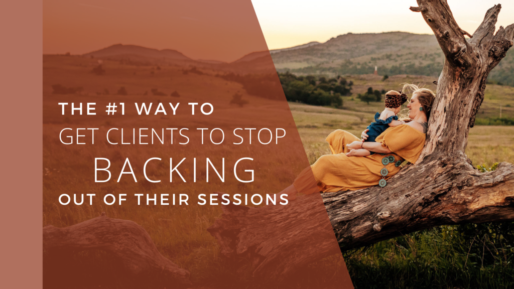 Getting Clients to Stop Backing out of Sessions
