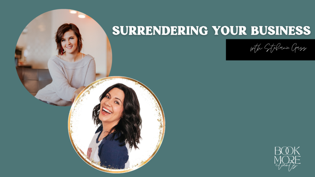 Surrendering your business with Stefanie Gass