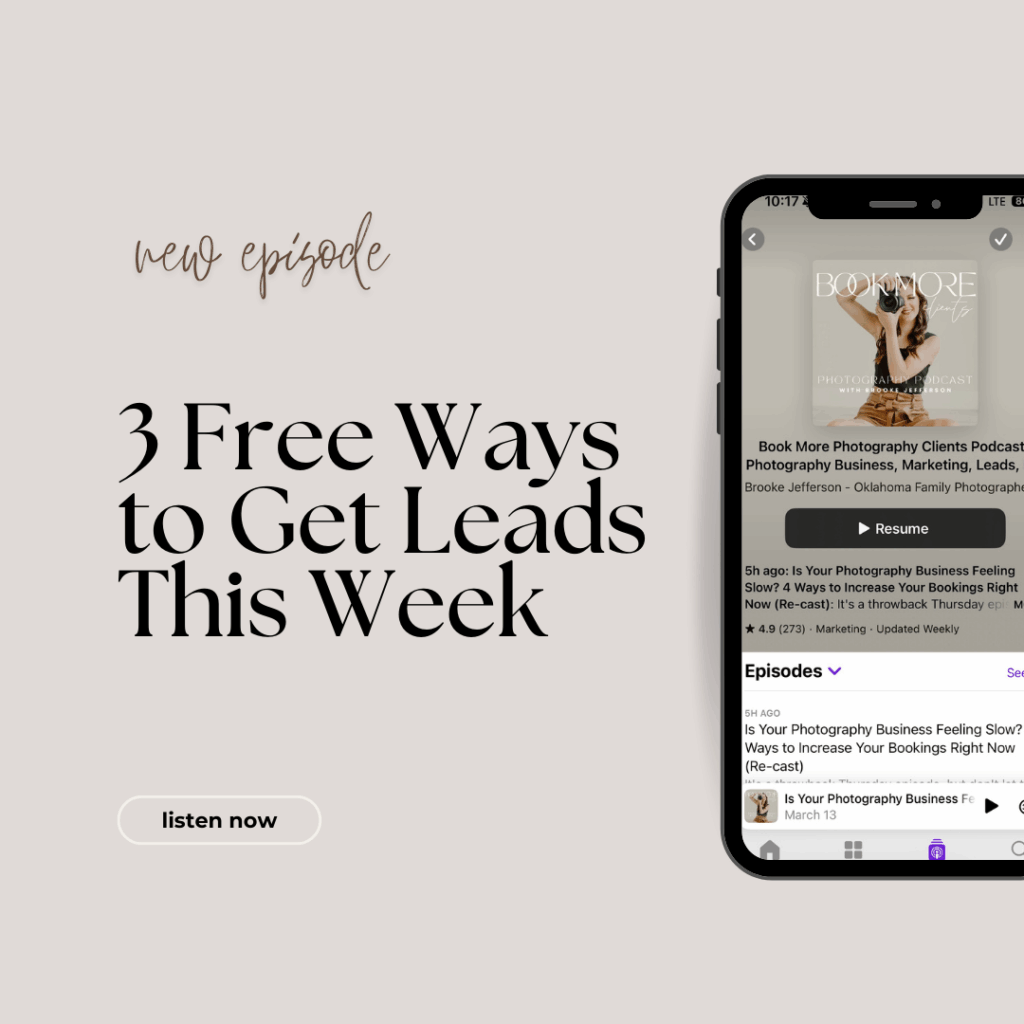 Photography Coach, Brooke Jefferson, teaches on how to get free photography leads without ads 